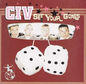 CIV - Set Your Goals (CD) - Picture 1 of 2