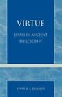 Tugend: Essays in der antiken Philosophie
