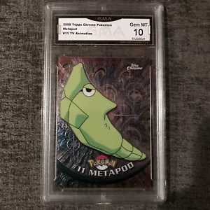 #11 Metapod Topps Chrome TV Animation Pokemon Card Series 1 GMA 10 (PSA Comp) - Picture 1 of 3