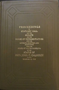 “Proceedings in Statuary Hall: John C Calhoun" A Frank Lever Signed From 1910 - Picture 1 of 2