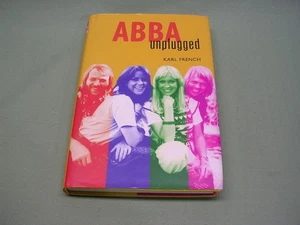 ABBA Unplugged by Karl French - Hardcover Edition - Picture 1 of 1