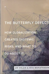 Ian Goldin SIGNED The Butterfly Defect Mike Mariathasan Globalization Financial - Bild 1 von 4