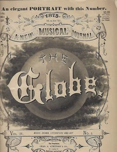 Original 1875 DER MUSIKALISCHE GLOBUS Notenbuch, Literatur, Kunst, Schauspiel - Bild 1 von 12
