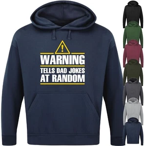 WARNING TELLS DAD JOKES AT RANDOM HOODIE Funny Slogan Father Gift Men's Top - Picture 1 of 17