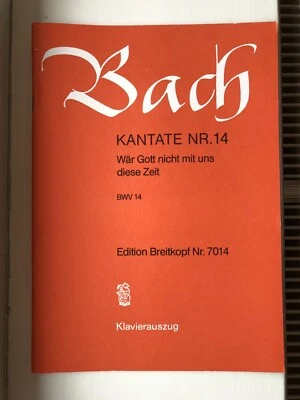 JS Bach: Cantata BWV 14 - Wär Gott nicht mit uns diese Zeit - Image 1 of 3