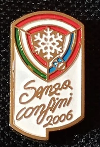 WINTERSPIELE 2006 SENZO ITALIEN KANDIDAT BEWERBUNG STADT OLYMPIADE ANSTECKNADEL - Bild 1 von 2