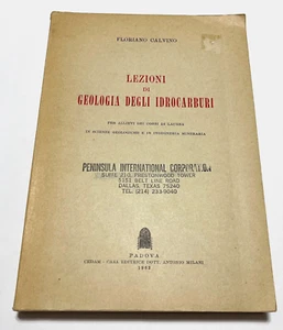 LEZIONI DI GEOLOGIA DEGLI IDROCARBURI Floriano Calvino Padova Cedam 1962 - Picture 1 of 6
