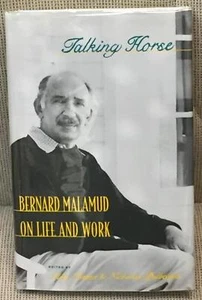 Alan Cheuse / TALKING HORSE BERNARD MALAMUD ON LIFE AND WORK Signed 1st ed 1996 - Picture 1 of 2