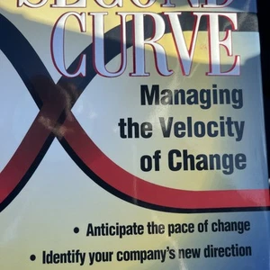 Second Curve : Managing the Velocity of Change by G. Schmid and Ian Morrison... - Picture 1 of 2