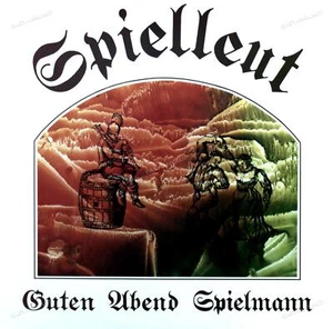 Spielleut - Guten Abend Spielmann (Traditionelle Lieder Und Tänze) LP ' - Bild 1 von 1