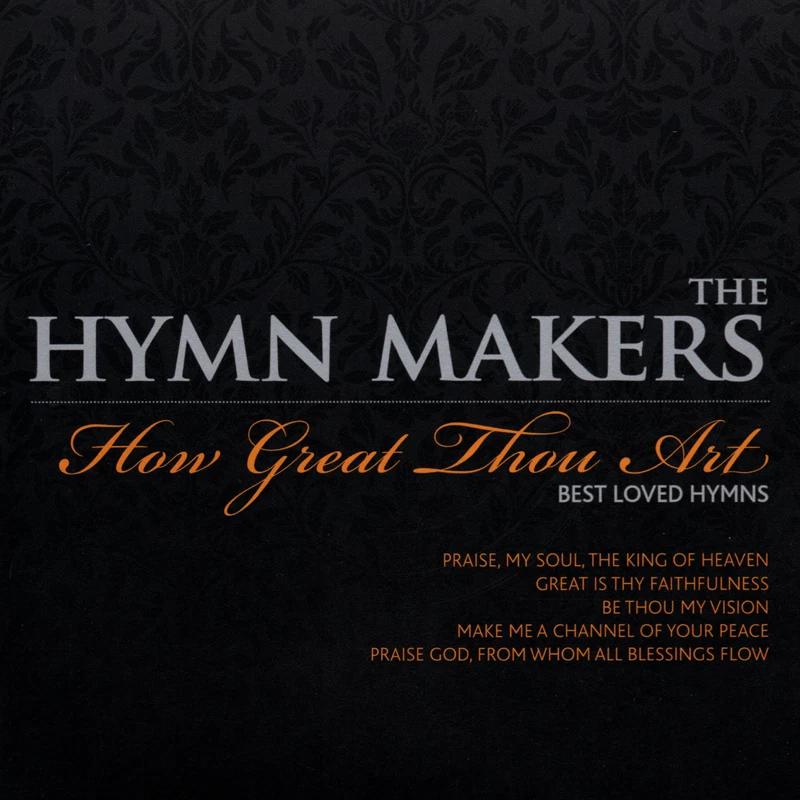The Hymn Makers • How Great Thou Art • CD • 2011 Kingsway Music •• NEW •• - Image 1 of 1