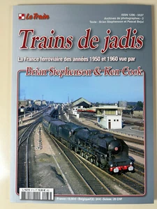 Le Train Trains de jadis n°67 Brian Stephenson & Ken Cook - Foto 1 di 1
