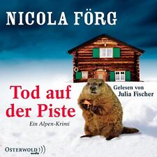 Tod auf der Piste | Nicola Förg | Ein Alpen-Krimi | Audio-CD | Alpen-Krimis