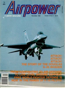 AIRPOWER V19 N6 DOUGLAS A-26 INVADER WW2 KOREA_GD F-16 FIGHTING FALCON USAF NATO - Picture 1 of 1