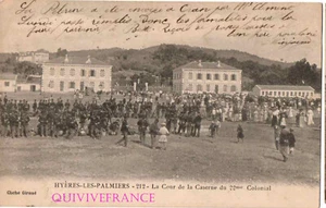CP3221 - CARTE POSTALE 83 HYERES LA COUR DE LA CASERNE DU  22e COLONIAL - Foto 1 di 2