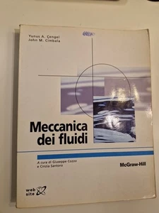Meccanica dei fluidi Ed. McGraw-Hill di Cengel, Cimbala, Cozzo e Santoro POLIMI - Foto 1 di 3