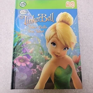LeapFrog TAG Reading System Disney TINKERBELL Tinker Bell's True Talent HC Book - Picture 1 of 1