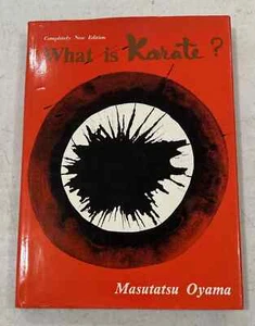 Vintage 1972 WHAT IS KARATE von Masutatsu Oyama Japan Publikationen Firma Kostenloser Versand - Bild 1 von 5