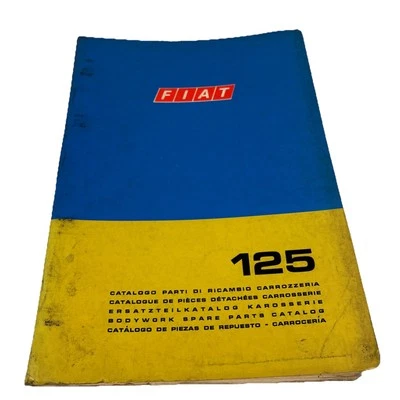 Catálogo De Piezas De Repuesto Fiat 125 Carrocería 1970 603.10.260 - Imagen 1 de 4
