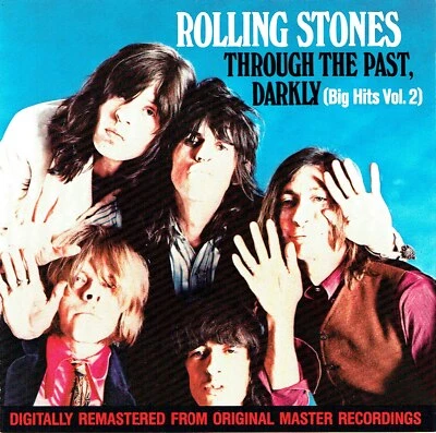 (CD) The Rolling Stones - Through The Past, Darkly (Big Hits Vol. 2) - Dandelion - Bild 1 von 2