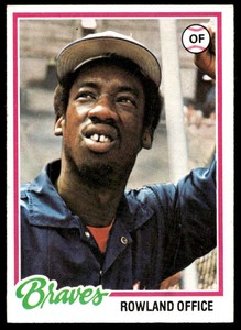 1978 Topps 632 Rowland Office   Atlanta Braves  Baseball Card