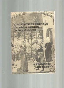 L'ACTIVITE PASTORALE DANS LA REGION D'OLLIOULES - Foto 1 di 1
