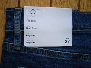 LOFT JEANS LADIE'S HIGH RISE THE SLIM REGULAR FIT/ INSEAM SIZE 27 / 4 NWT@$79.95 - Picture 1 of 15