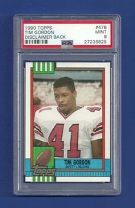 1990 TOPPS #476 TIM GORDON ROOKIE RC PSA 9 COME NUOVO DISCLAIMER BACK POP 2 FALCONS - Foto 1 di 2