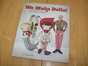 New We Make Dolls! Jenny Doh Dollmaking Pattern Design Book Dollmakers Guide - Picture 1 of 18