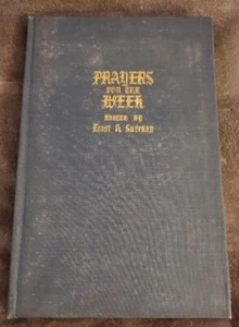 Prayers For The Week 1949 Antique Hard Cover Book Earnst Suerken - Picture 1 of 8