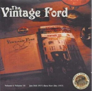 The Vintage Ford: Jan-Feb 1971 Thru Nov- Dec 1975 Volume 6-10 PC MAC CD magazine - Picture 1 of 1