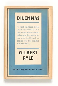 DILEMMAS - Gilbert Ryle - Cambridge University Press, 1954 - Picture 1 of 2