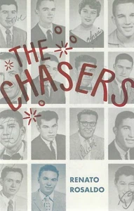 The Chasers by Renato Rosaldo (2019, Trade Paperback) SIGNED Brand New - Imagen 1 de 3