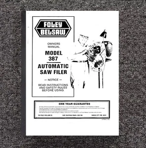 378 Automatic Saw Filer Owners Operator Manual Fits Foley Belsaw Model 387 FB40 - Picture 1 of 15