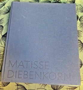 MATISSE/DIEBENKORN - SELTEN - HARDCOVER OHNE SCHUTZUMSCHLAG - AUSSTELLUNG KUNSTBUCH - Bild 1 von 23