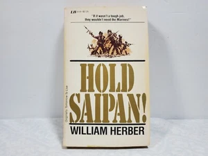Hold Saipan! von William Herber - Taschenbuch - Bild 1 von 4