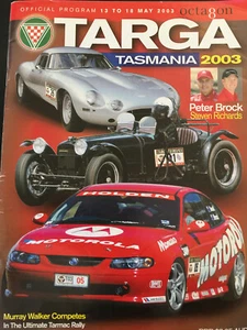 Targa Tasmania 03 official program Peter Brock Murray Walker $25.00 free au ship - Picture 1 of 1