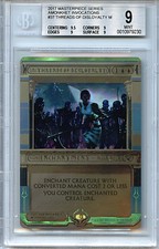 MTG Threads of Disloyalty BGS 9 Mint 2017 Masterpiece Series Magic Mystic Foil