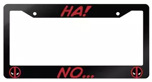 Glossy Black Ha! No... License Frame Auto DEADPOOL - Picture 1 of 1