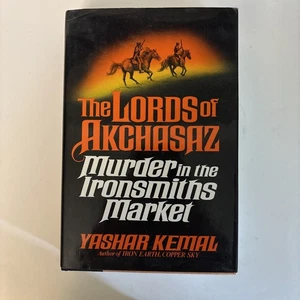 The Lords of Akchasaz by Yashar Kemal Murder in the Ironsmiths Market Brand New - Bild 1 von 6