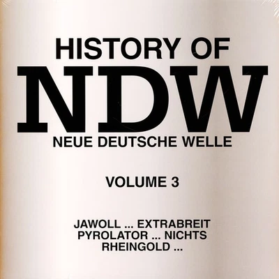 V.A. - History Of Ndw Volume 3 (Vinyl LP - 2023 - EU - Original) - Bild 1 von 2