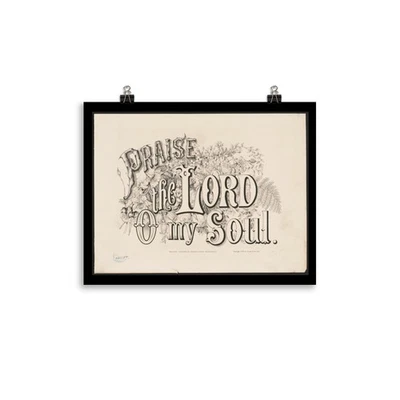 Praise the Lord O My Soul Poster – 1875 Currier & Ives Christian Art Print - Image 1 of 4