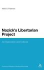 Nozick's Libertarian Project: An Elaboration An. Friedman<|