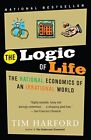 The Logic Of Life: The Rational Econom..., Harford, Tim