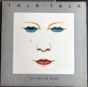 TALK TALK - THE PARTY'S OVER 1982 EMI EMC 3413 A1 B1 NEAR MINT UK WITH PHOTO - Bild 1 von 10