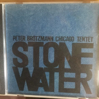 Jazz CD Peter Brotzmann Chicago Tentet Stone Water  $5.00 Shipping Foto 1 de 2