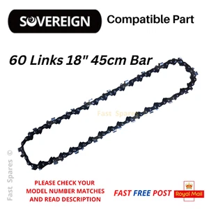 SOVEREIGN SCS 38/45 Chainsaw Chain 45cm 18" Bar 60 Drive Links FAST POST - Picture 1 of 3