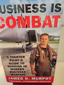 James D. Murphy Autographed Hardcover Book Business is Combat First Edition - Picture 1 of 4