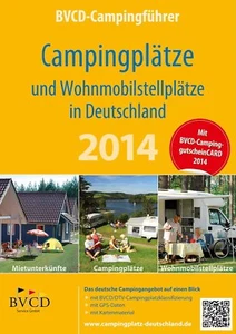 BVCD-Compingführer - Campingplätze und Wohnmobilstellplätze in Deutschland 2014 - Bild 1 von 1