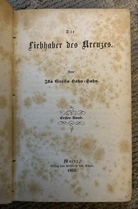 Vtg The Lover of the Cross 1852 Countess Ida Von Hahn-Hahn (German Ed.) - Picture 1 of 12